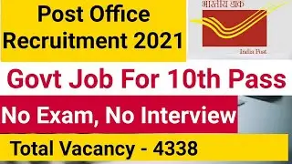 India post Office Recruitment 2021|Gramin Dak Sevak Bharti 2021|Govt Job Vacancy for 10th Pass 2021|