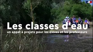 Les classe d'eau, un appel à projets pour les élèves et les professeurs