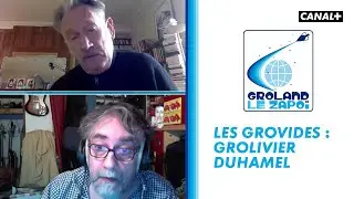 Les Grovides : Grolivier Duhamel - Groland - CANAL+