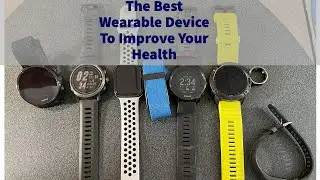 The Best Wearable Device To Improve Your Health - Garmin vs Whoop vs Oura Ring Vs Polar vs Apple...