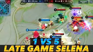 1 VS 5 LATE GAME SELENA - SELENA MOBİLE LEGENDS