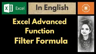 Boost Your Productivity with Excel Filter Function explained in English 