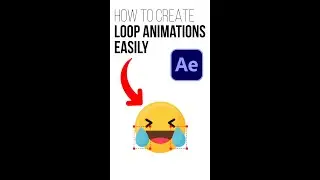 How to Create Loop Animations Easily in ADOBE AFTER EFFECTS 