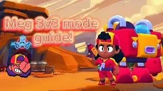 Brawl stars Meg guide! (non showdown)