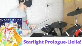 Starlight Prologue-Liella! (Drum Cover)