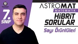 Astromat 7. Sınıf Hibrit Sorular - Test 15 - Sayı Örüntüleri