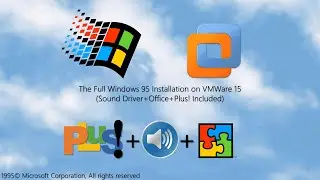 Windows 95 Full Installation on VMWare 15