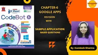 CLASS 6 CHAPTER- 6 GOOGLE APPS REVSION