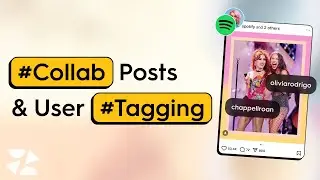 Master Collab Posts & User Tagging in the Scheduler App | 2024 Guide