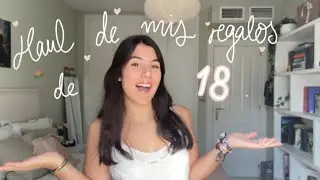 HAUL de mis regalos de cumple 18!💗🎂 || Clara RH