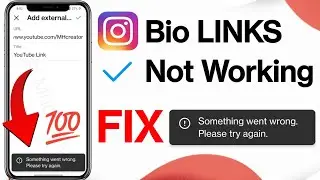 FIX instagram Bio Links Not Working | instagram Bio Link Something Went Wrong Please try again 2024