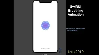 SwiftUI Animation Series - BreathingAnimation (Part 1)