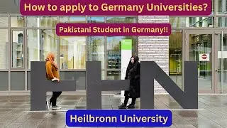 How to apply to the Universities of Germany? | Pakistani Student in Germany | Students in Germany