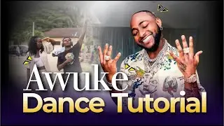 Davido Awuke Dance tutorial