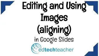 Alignment of Images   Google Slides