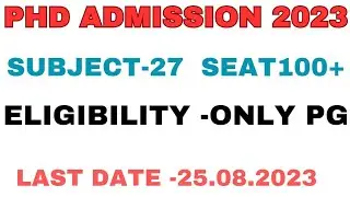PhD Admission 2023|| JU PhD Admission 2023