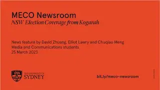 MECO Newsroom Election Coverage: Kogarah