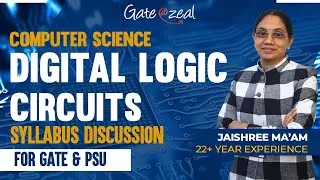 Digital Logic Detailed Syllabus topic wise with average marks|Gate cse | Gate at Zeal |Gate syllabus