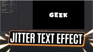 How to Create Jitter Text Effect in After Effects? Geek Savvy