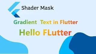 Shader mask in flutter || How to add Gradient in  text  in 