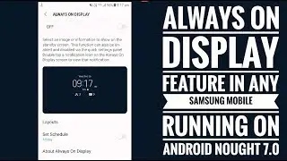How to install ALWAYS ON DISPLAY Feature in any samsung device