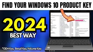 How to Find Windows 10 Product Key in 2024 ✅ Find Retail, Volume & OEM Digital License Key