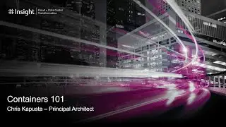 Tech Tuesday - Containers 101 What’s All the Buzz About