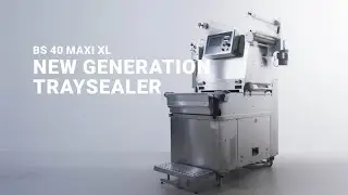 Schalensiegler BS 40 MAXI XL – Traysealer: Wider, larger and more productive!