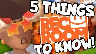 5 Things EVERY New Player Should Know! - Rec Room