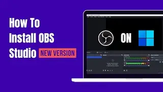 How to Install OBS Studio on Windows for Beginners in 2024