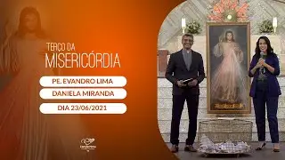 Chaplet of Divine Mercy - Daniela Miranda and Father Evandro Lima (June 23, 2021)