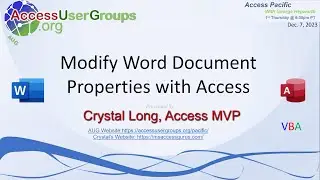 AP: Modify Word Document Properties with Access with Crystal Long