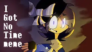 I got no time|meme|cfmot|фанфик "Верны ли догадки?"|humanisation|remake|чит. опис.