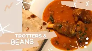 Lamb Trotters and Sugar Beans | Home Cooked