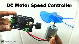 DC Motor Speed Controller Circuits - PWM