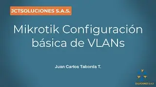 Mikrotik Basic VLAN Configuration