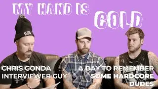 A Day To Remember Interview on the Worst US State, Farts and Veterinarians - My Hand Is Cold #009