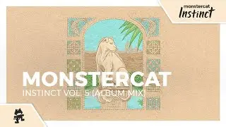 Monstercat Instinct Vol. 5 (Album Mix)
