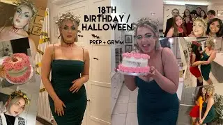 Halloween/ 18th Birthday Get Ready With Me