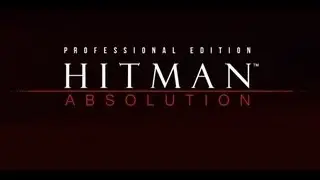 Hitman Absolution: Professional Edition- Unboxing