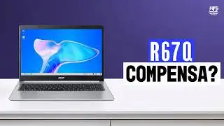 Notebook Acer A515 45 R67Q R55500U - é bom Vale a Pena - Análise de Compra