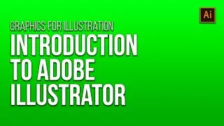 Introduction to Adobe Illustrator