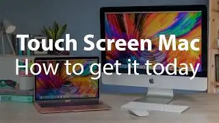 Finally! Using a touch screen on Mac