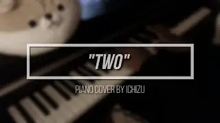 "Two" - Sleeping At Last [piano] [re-arrangement]