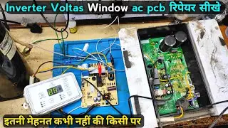 Dead Inverter Window Ac Pcb repair | inverter Window ac pcb kaise shi kre