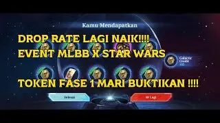 DROP RATE STAR WARS LAGI BAGUS DRAW FASE 1 MOBILE LEGENDS