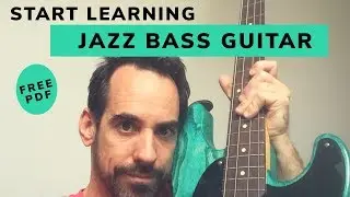 Five Steps to Start Playing Jazz Bass Guitar (No.37)