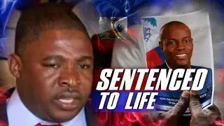 Former Senator Sentenced To Life For 2021 Assassination Of President Of Haiti