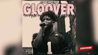 21 Savage Sample Pack | Gloover | Soul, Boombap & Gritty Samples