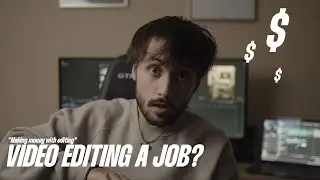 Is video editing a job?? | Can you make money as an editor